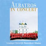 Groninger Christelijk Mannenkoor Albatros - Albatros in concert